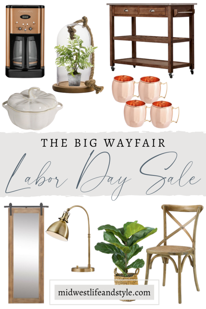 The Big Wayfair Labor Day Sale Midwest Life and Style Blog