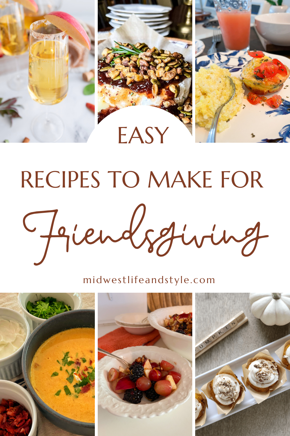Collage of photos including easy recipes to make for a Friendsgiving party