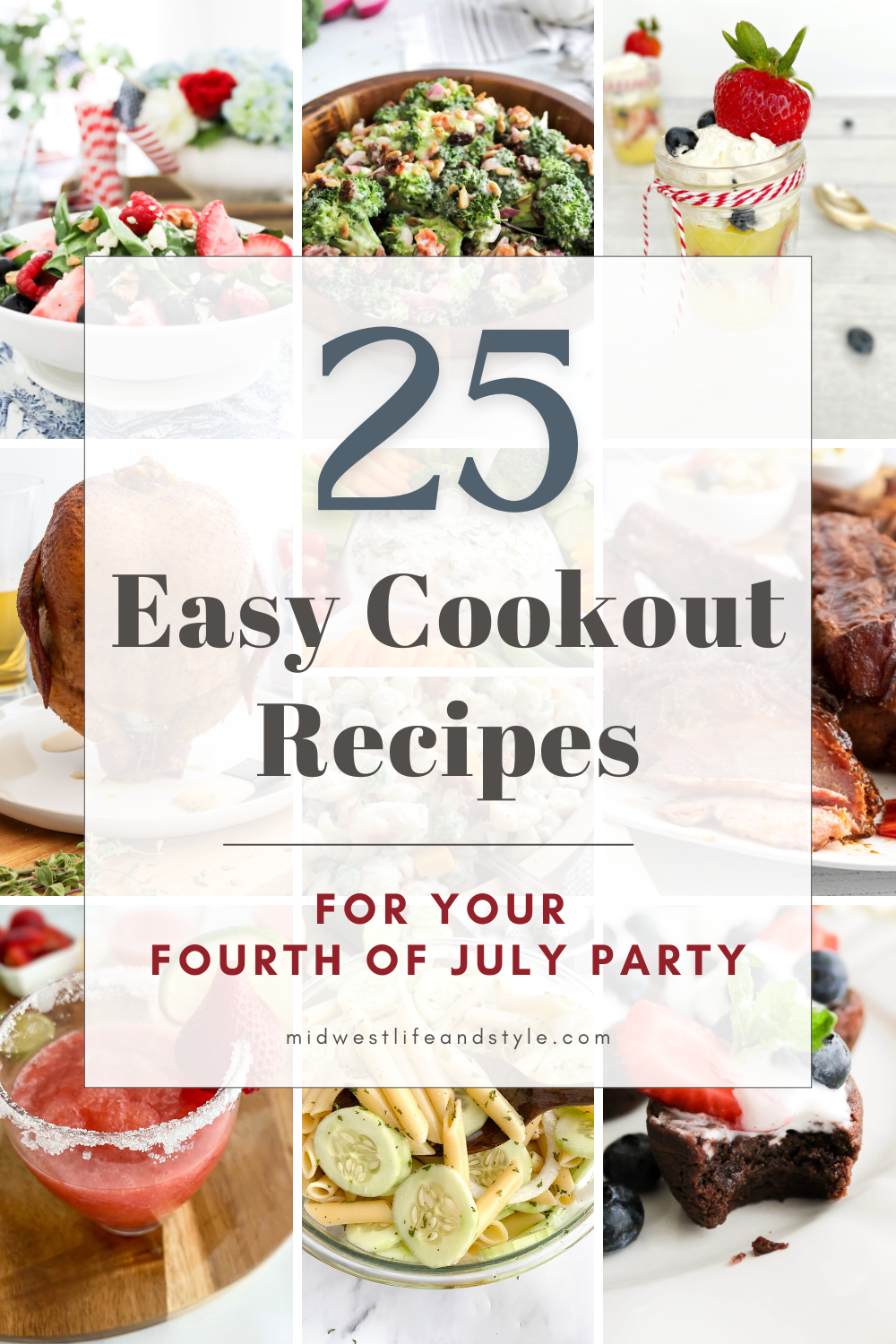 25 Easy Recipes for Your Fourth of July Cookout