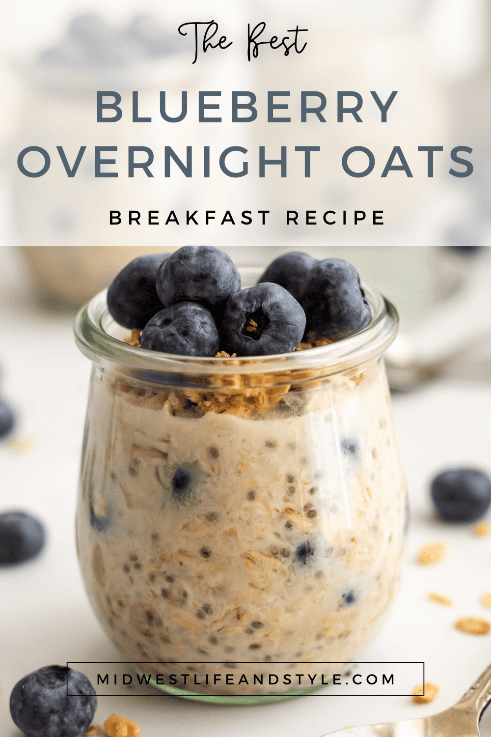 The Best Blueberr Overnight Oats Breakast Recipe