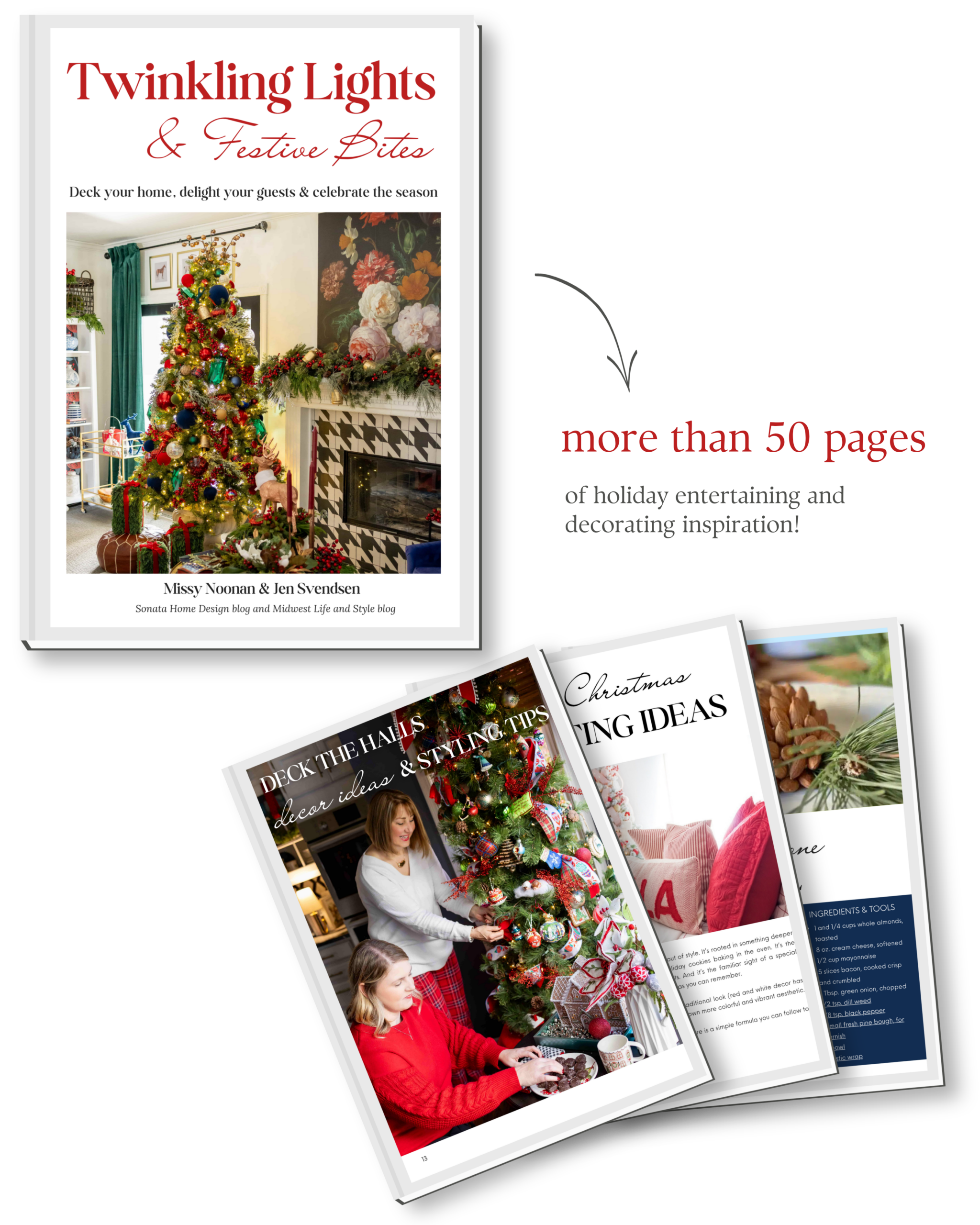 Twinkling Lights & Festive Bites holiday e-book featuring more than 50 pages of Christmas decorating, entertaining, and recipe ideas.