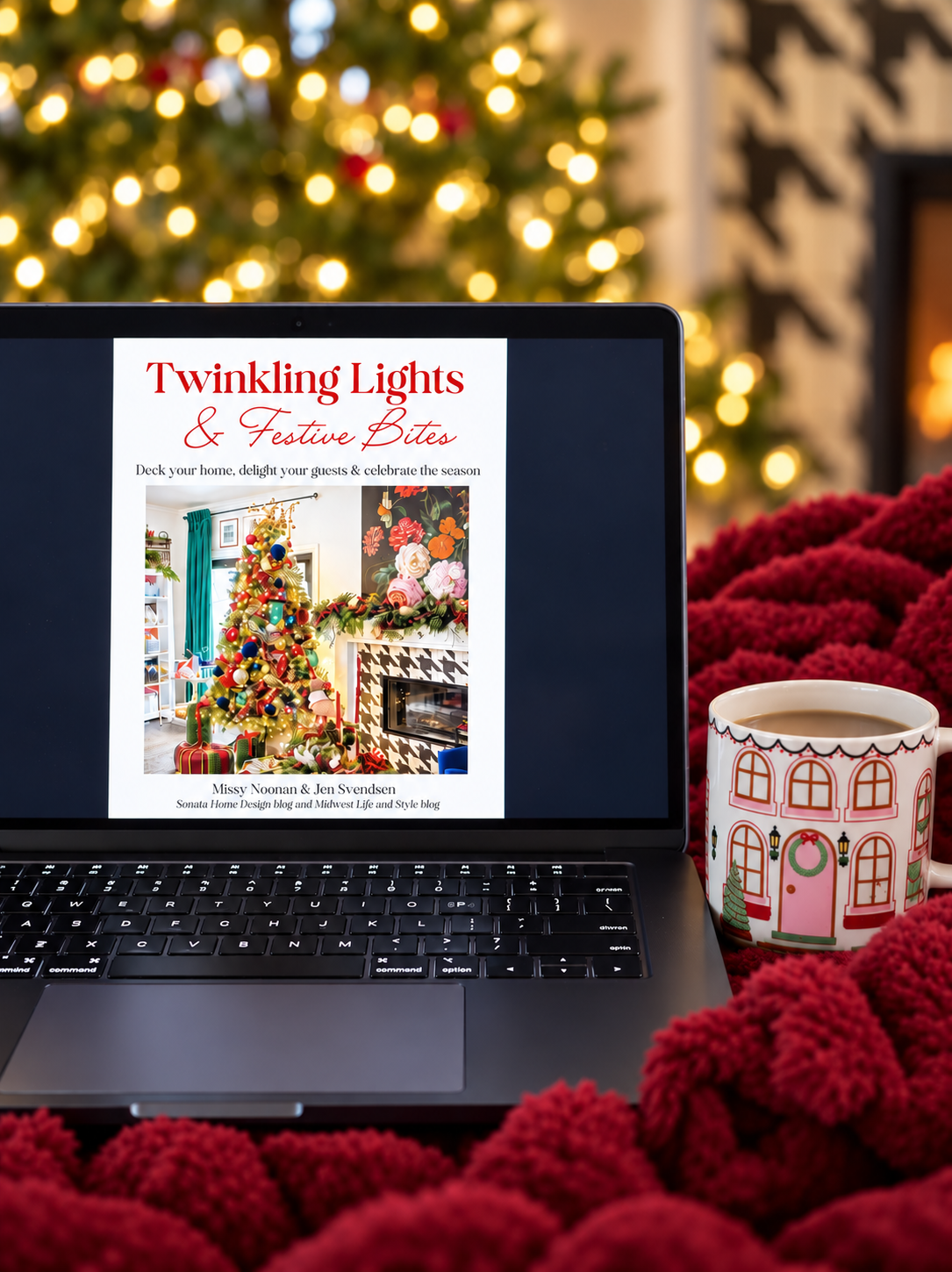 Twinkling Lights & Festive Bites digital holiday entertaining guide displayed on a laptop beside a Christmas mug and cozy red blanket.