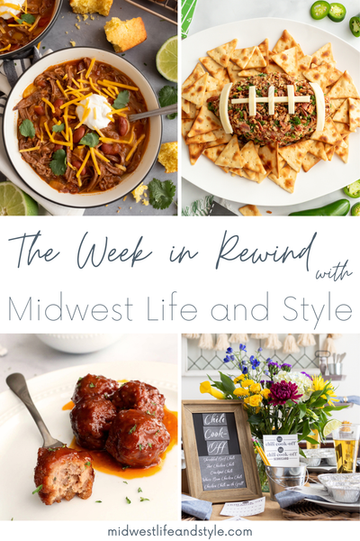 Week in rewind collage featuring shredded beef chili, a football-shaped cheese ball, BBQ meatballs, and a fall chili cook-off party.